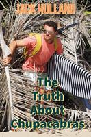 The Truth About Chupacabras