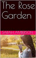   The Rose Garden