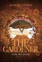   The Gardener
