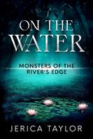   On the Water: A Lesbian Paranormal Romance