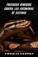   Preciosos remedios contra las artimañas de Satanás