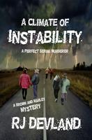   A Climate of Instability