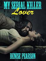   My Serial Killer Lover