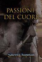   Passioni del Cuore