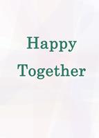   Happy Together
