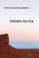   Finding Silver