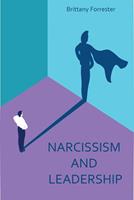   Narcissism And Leadership