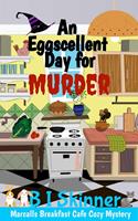   An Eggscellent Day for Murder