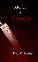   Silence is Crimson