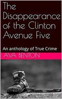 The Disappearance of the Clinton Avenue Five