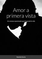   Amor a primera vista