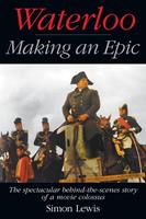 Waterloo — Making an Epic