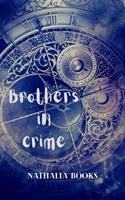   Brothers in Crime