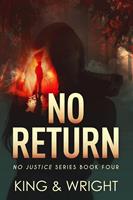   No Return
