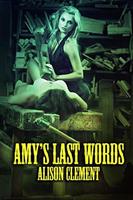   Amy's Last Words