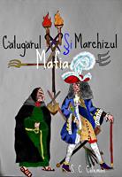   Calugarul, Mafia ?i Marchizul