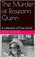   The Murder of Roseann Quinn