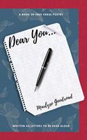   Dear You...