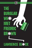   The Burglar Who Met Fredric Brown