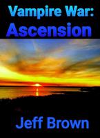   Vampire War: Ascension
