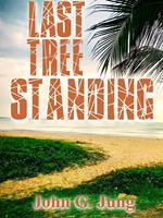   Last Tree Standing