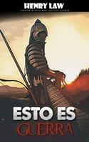   esto es guerra
