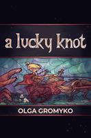   A Lucky Knot
