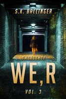   We, R