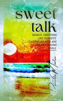   Sweet Talk
