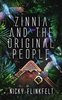 Zinnia and The Original People