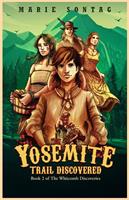 Yosemite Trail Discovered