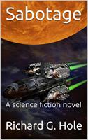 Sabotage: A Science Fiction Novel