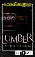   Lumber and Other Tales