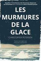   Les Murmures de la Glace