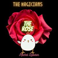   The Rose