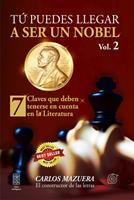   Tú puedes llegar a ser un nobel. 7 claves que deben tenerse en cuenta en la literatura