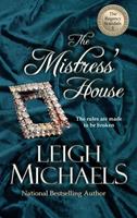   The Mistress'House
