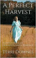   A Perfect Harvest