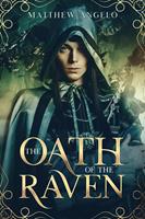   The Oath and the Raven