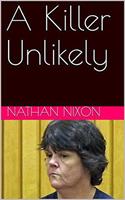   A Killer Unlikely