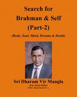   Search for Brahman & Self (Part-2) (Body, Soul, Mind, Dreams & Death)