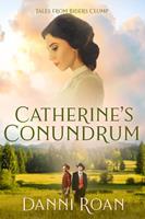   Catherine's Conundrum
