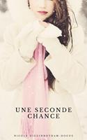   Une seconde chance
