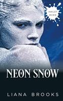   Neon Snow