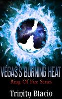   Vegas's Burning Heat