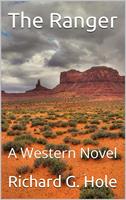 The Ranger: A Western Novel