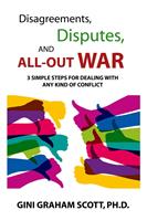   Disagreements, Disputes, and All-Out War