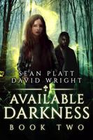   Available Darkness: Book Two