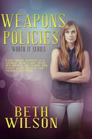   Weapons Policies