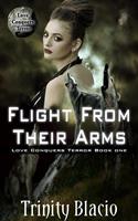   Flight From Loving Arms